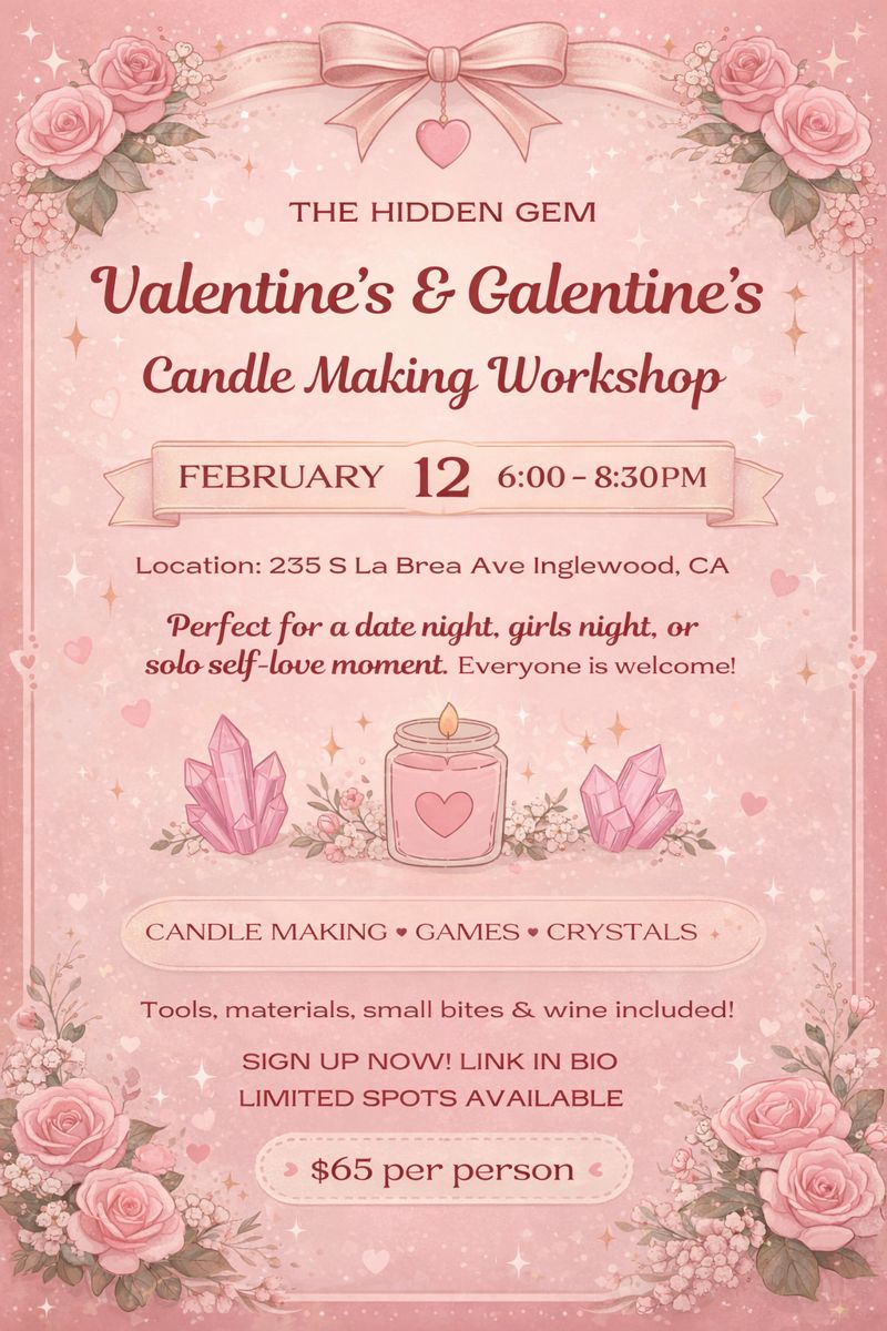 Valentine’s & Galentine’s Candle Making Workshop